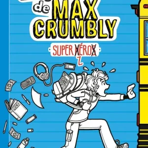 Les galères de Max Crumbly, Tome 02