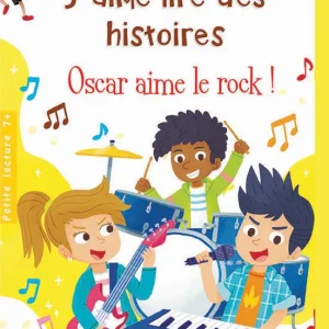 J'AIME LIRE DES HISTOIRES OSCAR AIME LE ROCK !