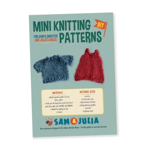 Mini Knitting Patterns for Sam and Julia's Outfits